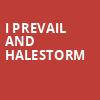 I Prevail and Halestorm, Isleta Amphitheater, Albuquerque