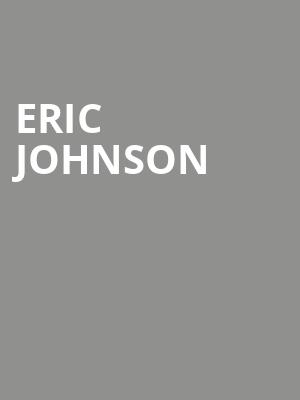 Eric Johnson, National Hispanic Cultural Center Wells Fargo Theatre, Albuquerque