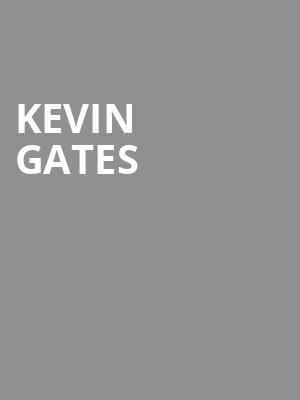 Kevin Gates, Revel Entertainment Center, Albuquerque