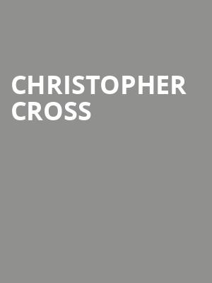 Christopher Cross, Revel Entertainment Center, Albuquerque