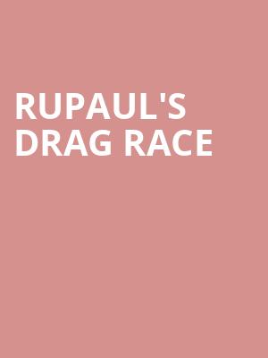 RuPauls Drag Race, Kiva Auditorium, Albuquerque