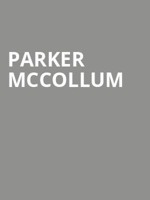 Parker McCollum, Santa Ana Star Center, Albuquerque