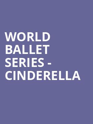 World Ballet Series Cinderella, Kiva Auditorium, Albuquerque