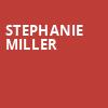 Stephanie Miller, Revel Entertainment Center, Albuquerque