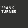 Frank Turner, Sunshine Theater, Albuquerque