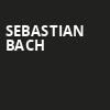 Sebastian Bach, Sunshine Theater, Albuquerque