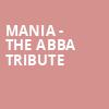 MANIA The Abba Tribute, Kimo Theatre, Albuquerque