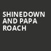 Shinedown and Papa Roach, Isleta Amphitheater, Albuquerque